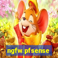 ngfw pfsense